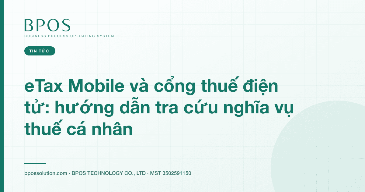 eTax Mobile và cổng thuế điện tử: hướng dẫn tra cứu nghĩa vụ thuế cá nhân